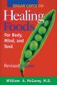 Edgar Cayce on Healing Foods