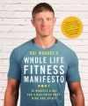 Dai Manuel's Whole Life Fitness Manifesto