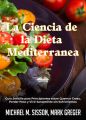 La Ciencia De La Dieta Mediterranea
