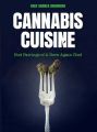 Cannabis Cuisine