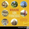 Walking San Francisco