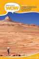 Hiking from Here to WOW: Utah Canyon Country