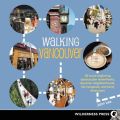 Walking Vancouver