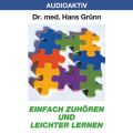 Einfach zuhoren und leichter lernen