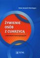 Zywienie osob z cukrzyca i chorobami towarzyszacymi