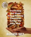 Overeating and Binge Eating Beating Emotional Eating The Easy Way