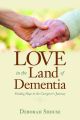 Love in the Land of Dementia