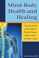 Mind-Body Health and Healing