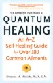 Complete Handbook of Quantum Healing