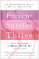 Prevent, Survive, Thrive