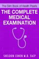 The Slim Book of Health Pearls: The Complete Medical Examination