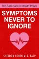 The Slim Book of Health Pearls: Symptoms Never to Ignore