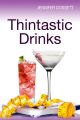 Thintastic Drinks