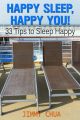 Happy Sleep, Happy You! 33 Tips to Sleep Happy