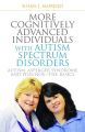 More Cognitively Advanced Individuals with Autism Spectrum Disorders