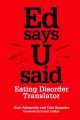 Ed says U said