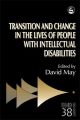 Transition and Change in the Lives of People with Intellectual Disabilities