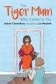 The Tiger Mum Who Came to Tea