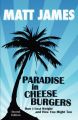 Paradise in Cheeseburgers