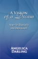 A Vision of a Dream
