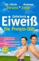 Geheimnis Eiwei? - Die Protein Di?t