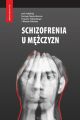 Schizofrenia u mezczyzn