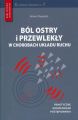 Bol ostry i przewlekly w chorobach ukladu ruchu