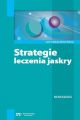 Strategie leczenia jaskry