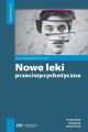 Nowe leki przeciwpsychotyczne