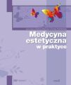 Medycyna estetyczna w praktyce. TOM 2