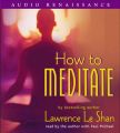 How to Meditate, Revised and Expanded