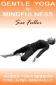 Gentle Yoga for Mindfulness