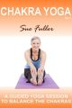 Chakra Yoga Vol 1