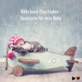 Hilfe beim Einschlafen - Gerausche fur dein Baby