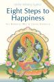 Eight Steps to Happiness: The Buddhist Way of Loving Kindness