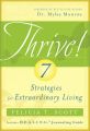 THRIVE! 7 Strategies for Extraordinary Living
