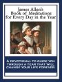 James Allen’s Book of Meditations for Every Day in the Year