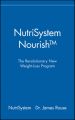 NutriSystem Nourish. The Revolutionary New Weight-Loss Program