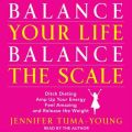 Balance Your Life, Balance the Scale