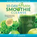 10-Day Green Smoothie Cleanse