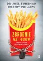 Zbrodnie fast foodow