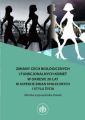 Zmiany cech biologicznych i funkcjonalnych kobiet w okresie 20 lat w aspekcie zmian spolecznych i stylu zycia