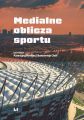 Medialne oblicza sportu