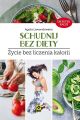 Schudnij bez diety