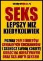 Seks lepszy niz kiedykolwiek