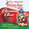 Chicken Soup for the Soul: Christmas Cheer