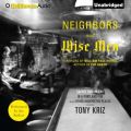 Neighbors and Wise Men
