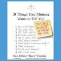 10 Things Your Minister Wants to Tell You