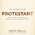 Courage to Be Protestant