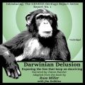 Darwinian Delusion